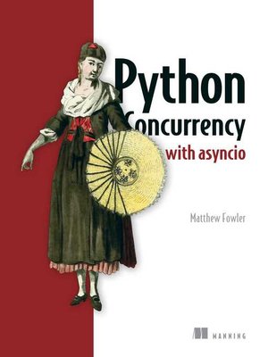 cover image of Python Concurrency With asyncio